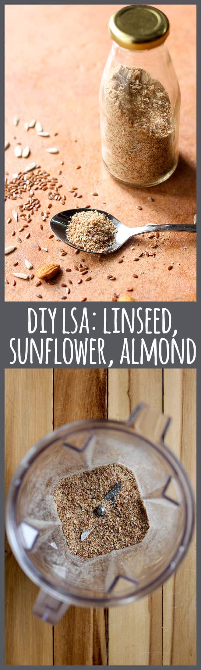 DIY LSA: Ground linseed (flaxseed), sunflower seeds and almonds. A great source of omega fatty acids, and incredibly easy to make at home. 