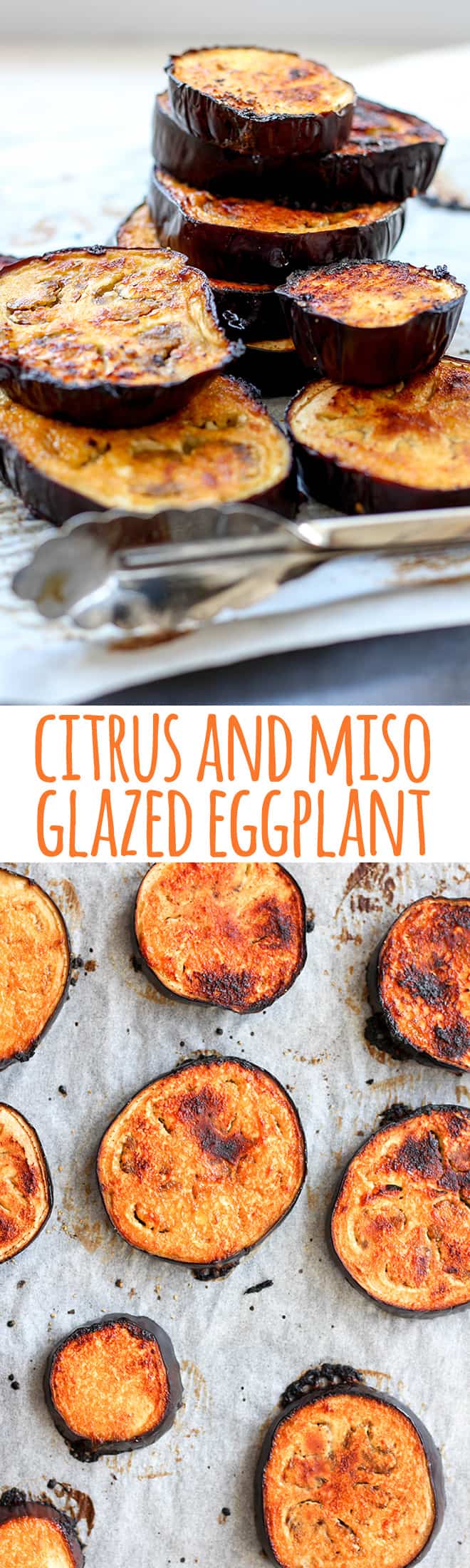 Citrus and miso glazed eggplant. 