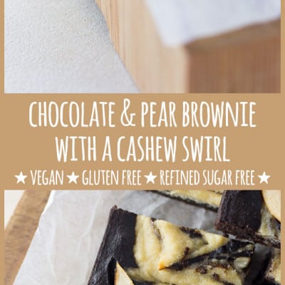 Fudgey brownie, sweet chunks of pear and a cashew swirl with a hint of ginger. This delicious whole foods treat is vegan, gluten free and refined sugar free.