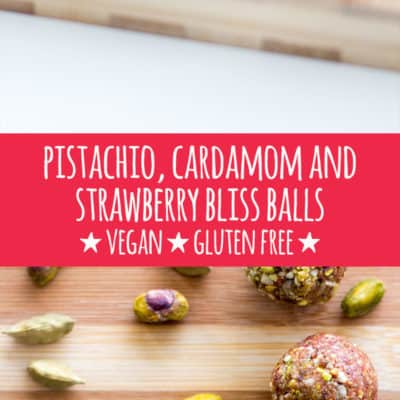 Pistachio, cardamom and strawberry bliss balls (vegan and gluten free).