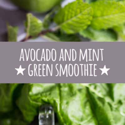 Immune boosting avocado and mint green smoothie.