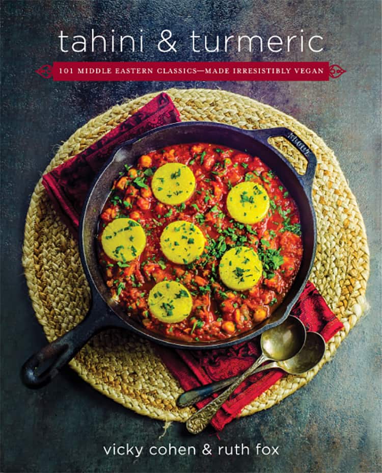 Tahini and Turmeric: 101 Middle Eastern classics - made irresistibly vegan, by Vicky Cohen & Ruth Fox. 