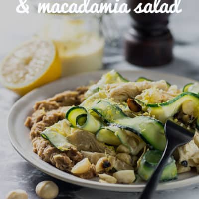 Zucchini ribbons and marinated artichokes, tossed with a lemon macadamia dressing and toasted macadamias, served with caramelised onion and butter bean puree. Vegan and gluten free.