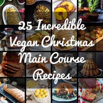 A collage of images of vegan Christmas main course recipes.